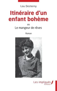 Itinéraire d'un enfant bohème