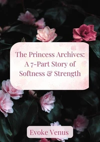Whispers of the Crown: A Princess Story Collection