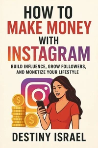 How to Make Money with Instagram