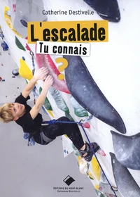 L'escalade, tu connais ?