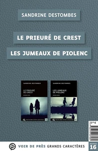 Le prieuré de Crest ; Les jumeaux de Piolenc