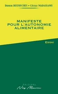 Manifeste pour l’autonomie alimentaire