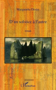 D'un solstice à l'autre