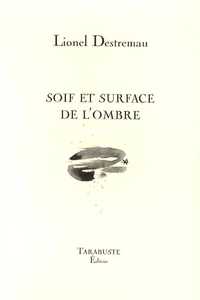 Soif et surface de l'ombre