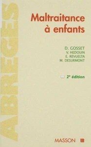Maltraitance A Enfants. 2eme Edition