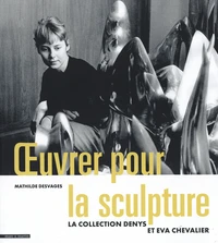 Oeuvrer pour la sculpture