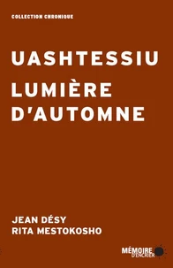 Uashtessiu - Lumière d'automne