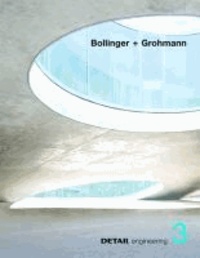 DETAIL engineering3: Bollinger + Grohmann.
