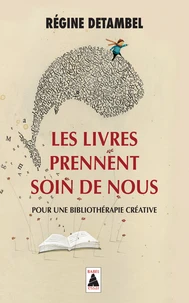 Les livres prennent soin de nous