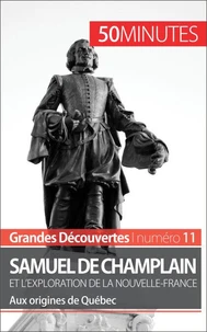 Champlain et l'exploration de la Nouvelle-France
