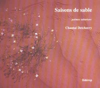 Saisons de sable : poèmes sahariens