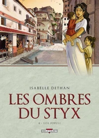 Les ombres du Styx Tome 02 : Vox populi