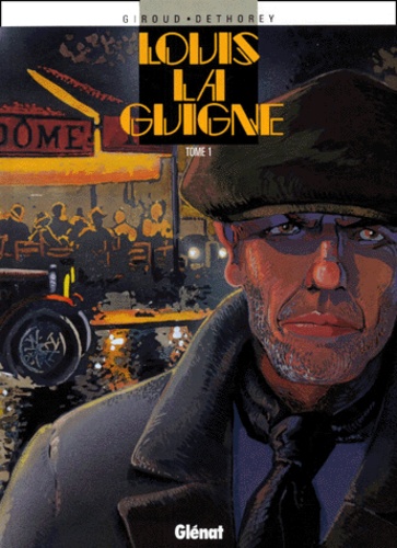 Louis la Guigne Tome 1