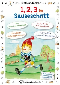 Detlev Jöcker: 1, 2, 3 im Sauseschritt