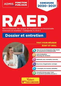 RAEP - Réussir son dossier et son entretien - Catégories A, B et C