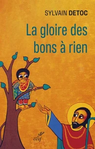 La gloire des bons à rien