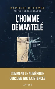 L’homme démantelé