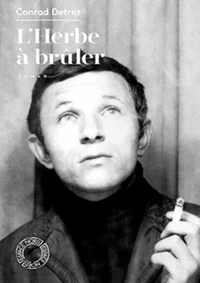L'herbe à brûler