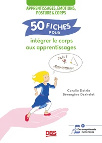 50 fiches pour intégrer le corps dans les apprentissages