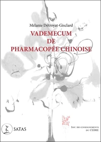 Vademecum de pharmacopée chinoise