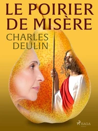 Le Poirier de Misère