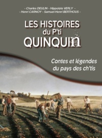  Deulin - Les histoires du P'tit Quinquin - contes du pays des Ch'tis.