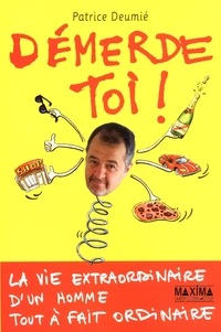 Démerde-toi !