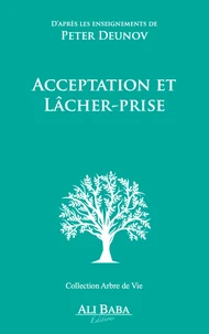 Acceptation et Lâcher-prise