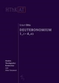 Deuteronomium 1-11 - Erster Teilband: 1,1-4,43.