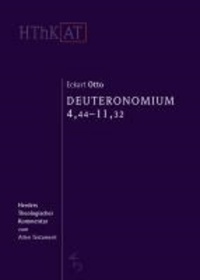 Deuteronomium 1-11 - Zweiter Teilband: 4,44-11,32.