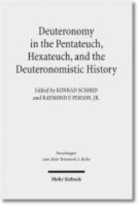 Deuteronomy in the Pentateuch, Hexateuch, and the Deuteronomistic History.