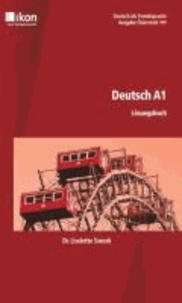 Deutsch A1 Lösungsbuch. Ausgabe Österreich.