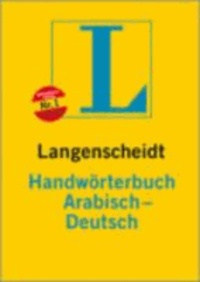 Deutsch - Arabisch Handwörterbuch - Rund 15 000 Stichwörter und Wendungen.