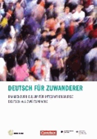 Deutsch für Zuwanderer - Rahmencurriculum für Integrationskurse - Deutsch als Zweitsprache.
