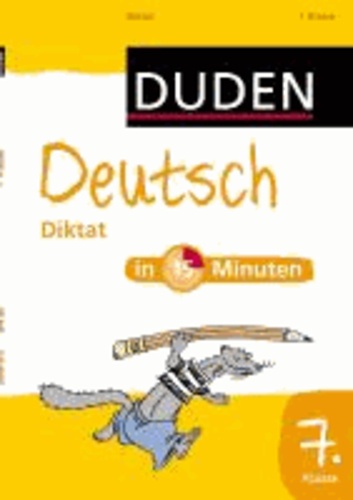 Deutsch in 15 Minuten - Diktat 7. Klasse.