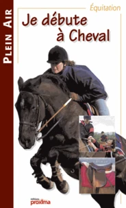 Je Debute A Cheval