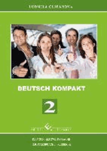 Deutsch Kompakt 2 - Deutsch als Zweitsprache (Muttersprache - Russisch).