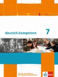 deutsch.kompetent 7. Klasse. Schülerbuch mit Onlineangebot .Ausgabe für Berlin, Brandenburg, Mecklenburg-Vorpommern.