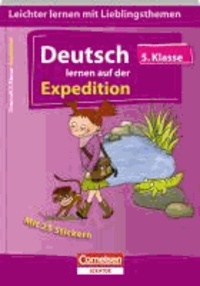 Deutsch lernen auf der Expedition - 5.Klasse.