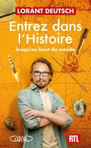 Entrez dans l'Histoire