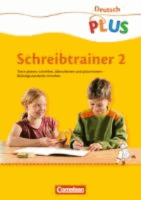 Deutsch plus Grundschule Schreibtrainer 2. Schuljahr. Arbeitsheft.