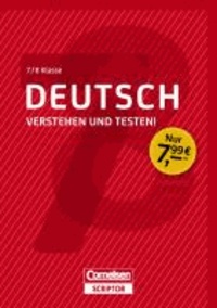 Deutsch - Verstehen und testen! 7./8. Klasse.