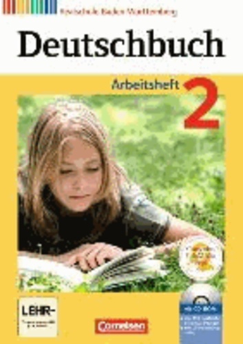 Deutschbuch 02: 6. Schuljahr. Arbeitsheft mit Lösungen und Übungs-CD-ROM. Realschule Baden-Württemberg.