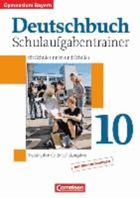 Deutschbuch 10. Jahrgangsstufe. Schulaufgabentrainer mit Lösungen. Gymnasium mit Lösungen.