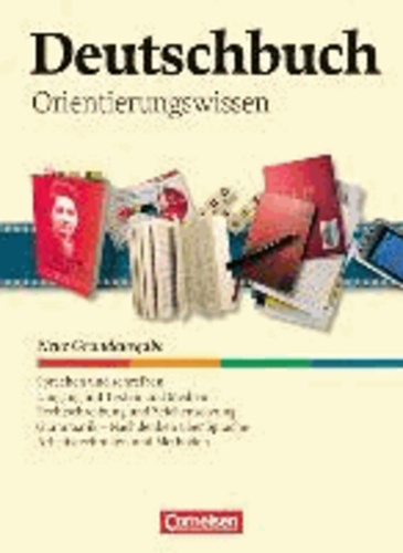 Deutschbuch 5.-10. Schuljahr. Schülerbuch. Orientierungswissen.