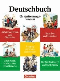 Deutschbuch 5/10. Orientierungswissen. Neue Rechtschreibung - Sprach- und Lesebuch.