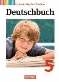 Deutschbuch 5. Schuljahr. Schülerbuch Gymnasium Nordrhein-Westfalen.