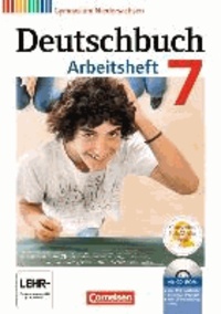 Deutschbuch 7. Schuljahr. Gymnasium Niedersachsen. Arbeitsheft mit Lösungen und Übungs-CD-ROM.
