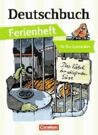 Deutschbuch Ferienheft Gymnasium: Vorbereitung Klasse 5: Das Rätsel der schlafenden Tiere.