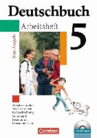 Deutschbuch Gymnasium 5. Schuljahr. Allgemeine Ausgabe. Arbeitsheft mit Lösungen und CD-ROM. Neubearbeitung.
